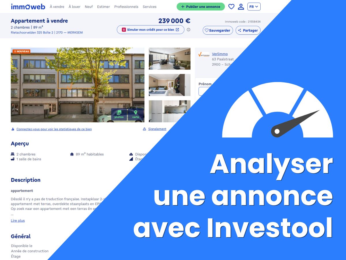 Comment utiliser Investool pour analyser un bien immobilier trouvé sur Immoweb ?