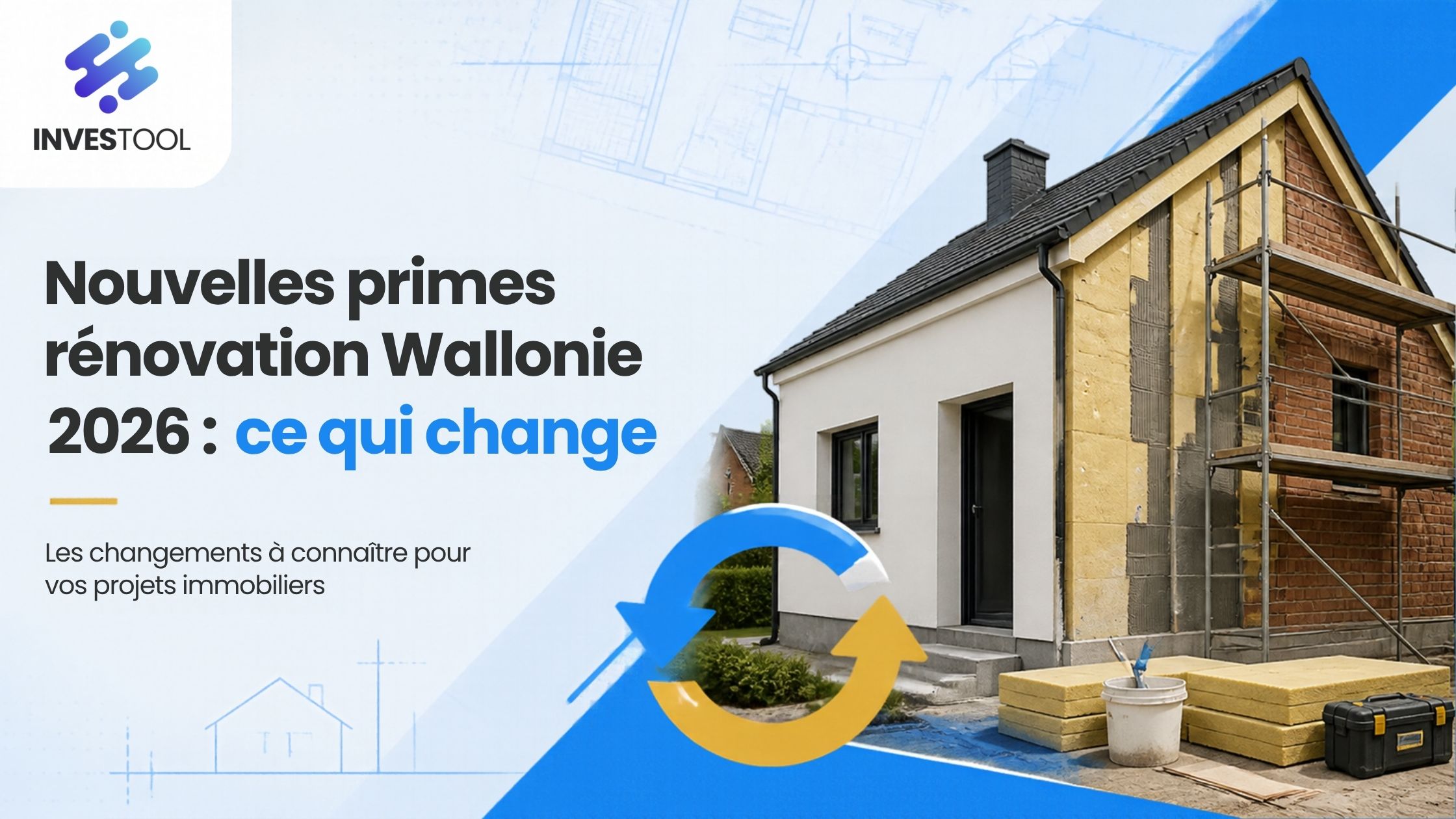 Nouvelles primes rénovation Wallonie 2026 : ce qui change